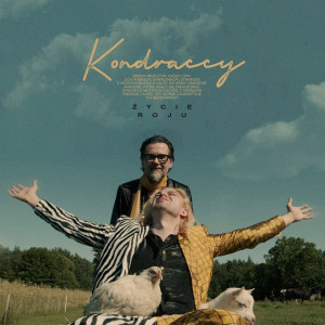 KONDRACCY - ŻYCIE ROJU