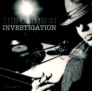 ALL TIMES BIG BAND - THE CRIMSON INVESTIGATION