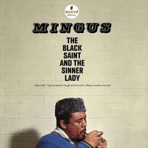 MINGUS, CHARLES - THE BLACK SAINT AND THE SINNER LADY (ACOUSTIC SOUNDS)