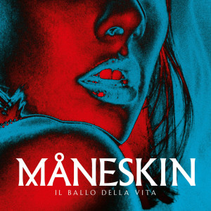 MANESKIN - IL BALLO DELLA VITA (BLUE VINYL)