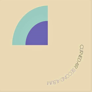 CURVED AIR - SECOND ALBUM