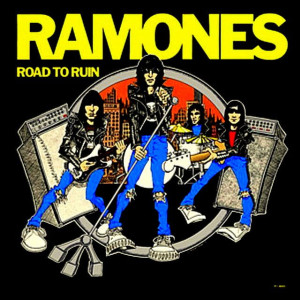 RAMONES, THE - ROAD TO RUIN (REMASTERED)