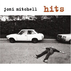MITCHELL, JONI - HITS