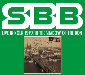 SBB - LIVE IN KOLN 1979 IN THE SHADOW OF THE DOM