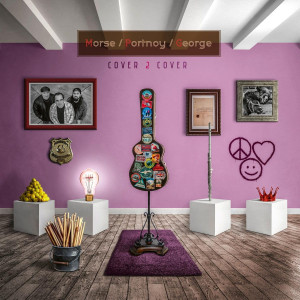 MORSE/PORTNOY/GEORGE - COVER 2 COVER (RE-MASTERED 2021)