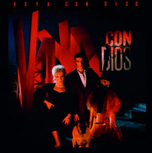 VAYA CON DIOS - VAYA CON DIOS