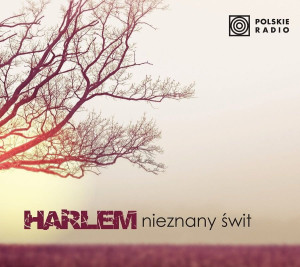 HARLEM - NIEZNANY ŚWIT