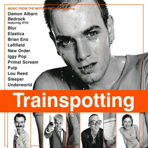 SOUNDTRACK - TRAINSPOTTING