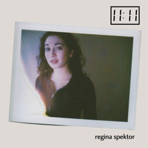 SPEKTOR, REGINA - 11:11