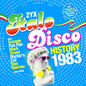 VARIOUS - ZYX ITALO DISCO HISTORY: 1983