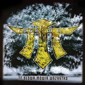 MOR W.A - TE SLOWA MOWIA WSZYSTKO (REEDYCJA)