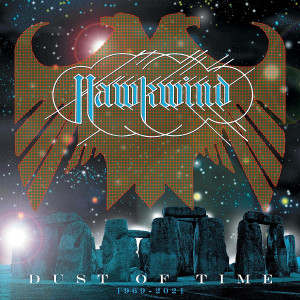 HAWKWIND - DUST OF TIME: 1969-2021