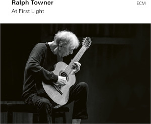 TOWNER, RALPH - AT FIRST LIGHT