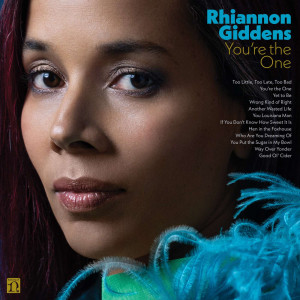 GIDDENS, RHIANNON - YOU'RE THE ONE