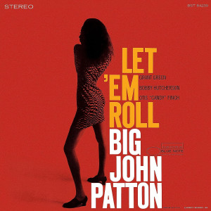PATTON, BIG JOHN - LET EM ROLL (TONE POET)