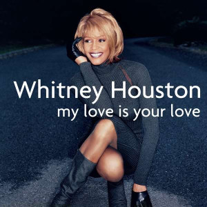 HOUSTON, WHITNEY - MY LOVE IS YOUR LOVE (BLUE VINYL)