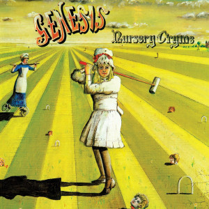 GENESIS - NURSERY CRYME