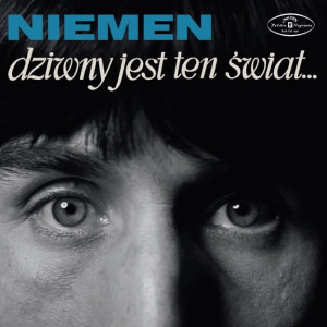 NIEMEN, CZESŁAW - DZIWNY JEST TEN ŚWIAT