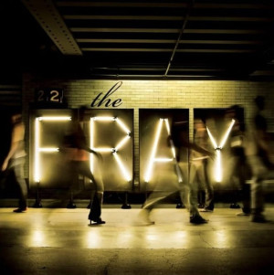 FRAY, THE - THE FRAY