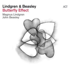 LINDGREN, MAGNUS/JOHN BEASLEY - BUTTERFLY EFFECT