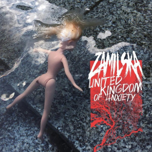 ZAMILSKA - UNITED KINGDOM OF ANXIETY (RED VINYL)