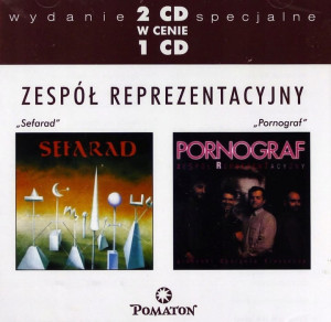 ZESPÓŁ REPREZENTACYJNY - SEFARAD/PORNOGRAF