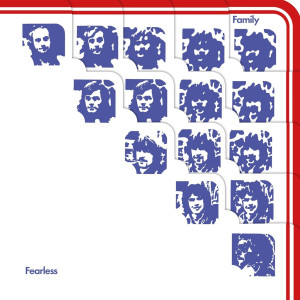 FAMILY - FEARLESS (REMASTERED)