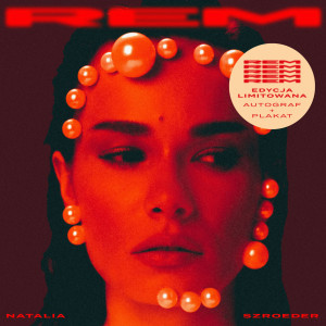 SZROEDER, NATALIA - REM (LTD. AUTOGRAF/PLAKAT)
