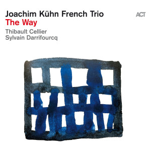 KUHN, JOACHIM FRENCH TRIO - THE WAY