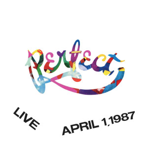PERFECT - LIVE, APRIL 1.1987