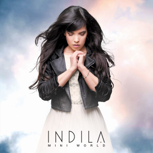 INDILA - MINI WORLD