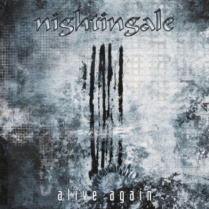 NIGHTINGALE - ALIVE AGAIN (RE-ISSUE)