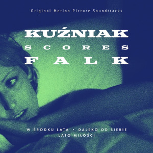 KUŹNIAK, HENRYK - KUŹNIAK SCORES FALK