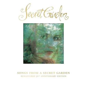 SECRET GARDEN - SONGS FROM A SECRET GARDEN (30TH ANNIV. EDITION)