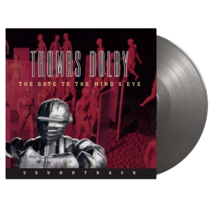 DOLBY, THOMAS - THE GATE TO THE MIND'S EYE: SOUNDTRACK (SILVER VINYL)