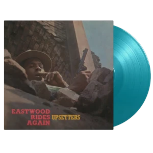 UPSETTERS, THE - EASTWOOD RIDES AGAIN (TURQUOISE VINYL)