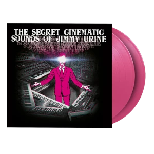 URINE, JIMMY - THE SECRET CINEMATIC SOUNDS OF JIMMY URINE (MAGENTA VINYL)