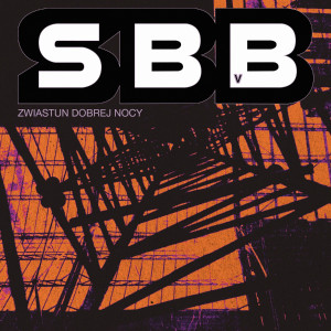 SBB - ZWIASTUN DOBREJ NOCY