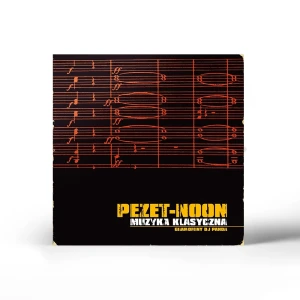 PEZET/ NOON - MUZYKA KLASYCZNA