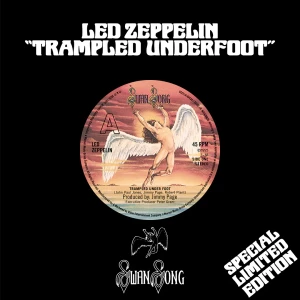 LED ZEPPELIN - TRAMPLED UNDER FOOT (7" SINGLE RSD 2025 BLACK FRIDAY)