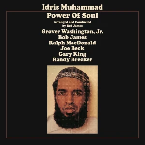MUHAMMAD, IDRIS - POWER OF SOUL