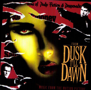 VARIOUS - FROM DUSK TILL DAWN (SOUNDTRACK)