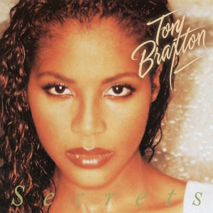 BRAXTON, TONI - SECRETS