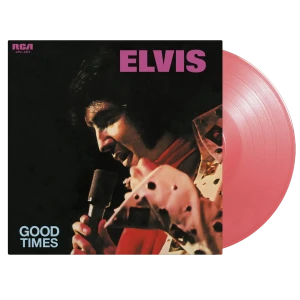 PRESLEY, ELVIS - GOOD TIMES (PINK VINYL)