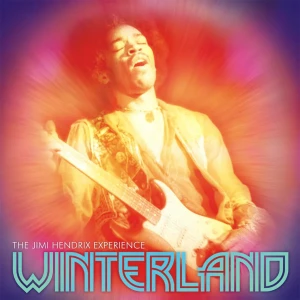 HENDRIX, JIMI, THE EXPERIENCE - WINTERLAND