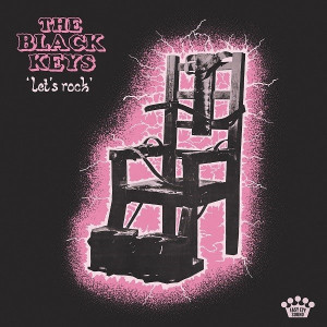 BLACK KEYS, THE - LET'S ROCK