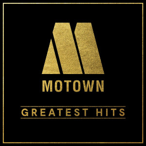 VARIOUS - MOTOWN GREATEST HITS (60TH ANNIV.)