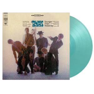 BYRDS, THE - YOUNGER THAN YESTERDAY (TURQUOISE VINYL)