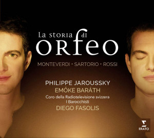 JAROUSSKY, PHILIPPE - MONTEVERDI, ROSSI, SARTORIO: LA STORIA DI ORFEO