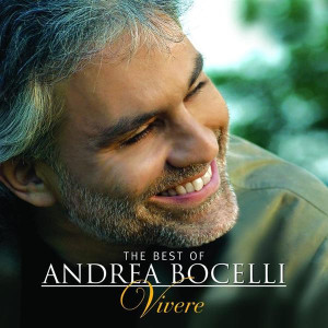 BOCELLI, ANDREA - VIVERE GREATEST HITS